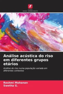 Análise acústica do riso em diferentes grupos etários - Mohanan, Reshmi;G., Swetha