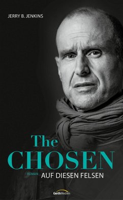 The Chosen: Auf diesen Felsen (eBook, ePUB) - Jenkins, Jerry B.