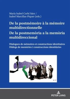 De la postmémoire à la mémoire multidirectionnelleDe la postmemòria a la memòria multidireccional