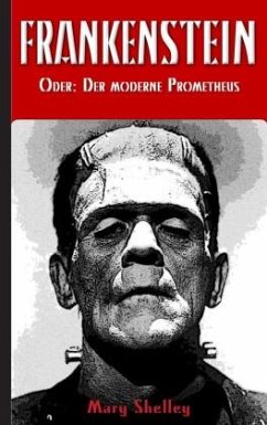 Cover Frankenstein (oder: Der moderne Prometheus)