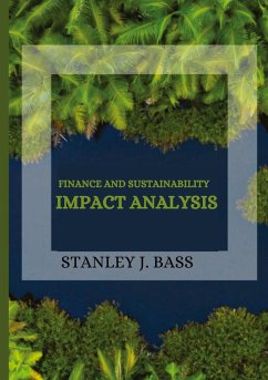 Finance and Sustainability Impact Analysis - J. Bass, Stanley