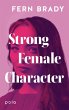 Strong Female Character - Bild 1