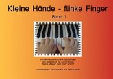 Kleine Hände flinke Finger Band 1 für Klavier