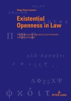 Existential Openness in Law - Pérez Lasserre, Diego