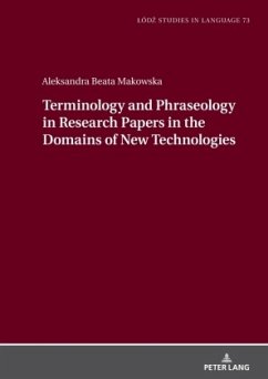 Terminology and Phraseology in Research Papers in the Domains of New Technologies - Makowska, Aleksandra Beata