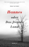 Hannes oder Das fremde Land (eBook, ePUB)