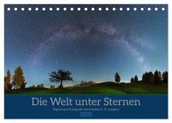 Welt unter Sternen (Tischkalender 2025 DIN A5 quer), CALVENDO Monatskalender