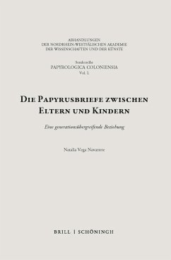 Die Papyrusbriefe zwischen Eltern und Kindern - Vega Navarrete, Natalia