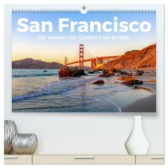 San Francisco - Die Heimat der Golden Gate Bridge. (hochwertiger Premium Wandkalender 2025 DIN A2 quer), Kunstdruck in Hochglanz - Calvendo;Scott, M.