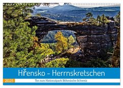 Hrensko - Herrnskretschen - Tor zum Nationalpark Böhmische Schweiz (Wandkalender 2025 DIN A3 quer), CALVENDO Monatskalender