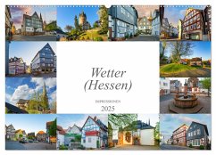 Wetter (Hessen) Impressionen (Wandkalender 2025 DIN A2 quer), CALVENDO Monatskalender - Calvendo;Meutzner, Dirk
