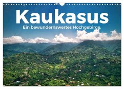 Kaukasus - Ein bewundernswertes Hochgebirge. (Wandkalender 2025 DIN A3 quer), CALVENDO Monatskalender