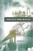 Graveyard Blues (eBook, ePUB) Graveyard Blues (eBook, ePUB)