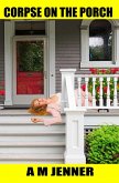 Corpse on the Porch (eBook, ePUB) Corpse on the Porch (eBook, ePUB)