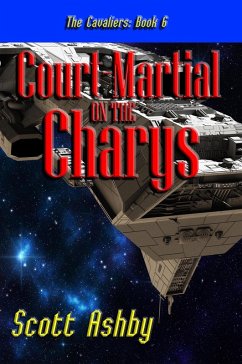 Cover Court-Martial on the Charys (The Cavaliers, #6) (eBook, ePUB)