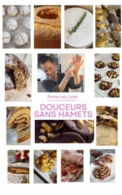 Douceurs sans Hamets (cook, #1) (eBook, ePUB) - Khalfa, Sarah; Cuisine, Frenchy lady