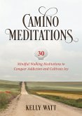 Camino Meditations (eBook, ePUB) Camino Meditations (eBook, ePUB)