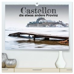 Castellon die etwas andere Provinz (hochwertiger Premium Wandkalender 2025 DIN A2 quer), Kunstdruck in Hochglanz - Calvendo;by insideportugal, (c)2022