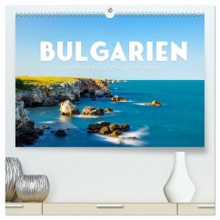 Bulgarien - Eine Reise zum Schwarzen Meer. (hochwertiger Premium Wandkalender 2025 DIN A2 quer), Kunstdruck in Hochglanz - Calvendo;SF