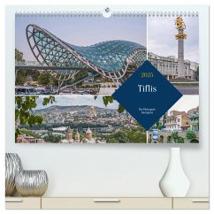 Tiflis - Die Metropole Georgiens (hochwertiger Premium Wandkalender 2025 DIN A2 quer), Kunstdruck in Hochglanz - Calvendo;Leonhardy, Thomas