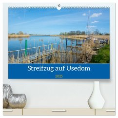 Streifzug auf Usedom (hochwertiger Premium Wandkalender 2025 DIN A2 quer), Kunstdruck in Hochglanz