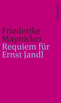 Requiem für Ernst Jandl - Mayröcker, Friederike