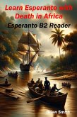 Learn Esperanto with Death in Africa (Esperanto reader, #17) (eBook, ePUB)
