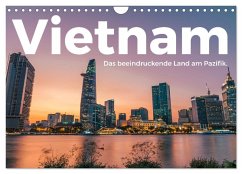 Vietnam - Das beeindruckende Land am Pazifik. (Wandkalender 2025 DIN A4 quer), CALVENDO Monatskalender