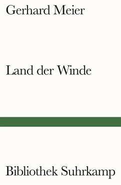 Land der Winde - Meier, Gerhard