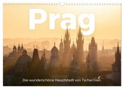 Prag - Die wunderschöne Hauptstadt von Tschechien. (Wandkalender 2025 DIN A3 quer), CALVENDO Monatskalender