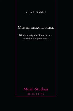 Musil, diskursweise - Boelderl, Artur R.