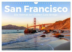 San Francisco - Die Heimat der Golden Gate Bridge. (Wandkalender 2025 DIN A4 quer), CALVENDO Monatskalender - Calvendo;Scott, M.