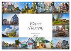 Wetter (Hessen) Impressionen (Tischkalender 2025 DIN A5 quer), CALVENDO Monatskalender