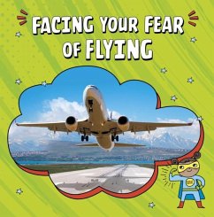 Cover Facing Your Fear of Flying