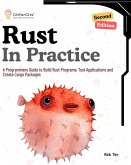 Rust In Practice, Second Edition (eBook, ePUB)