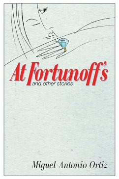At Fortunoff's and Other Stories (eBook, ePUB) - Ortiz, Miguel Antonio