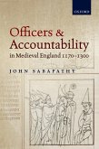 Officers and Accountability in Medieval England 1170--1300 (eBook, ePUB)