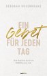 Ein Gebet für jeden Tag (eBook, ePUB) - Bild 1