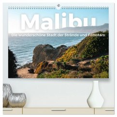 Malibu - Die wunderschöne Stadt der Strände und Filmstars. (hochwertiger Premium Wandkalender 2025 DIN A2 quer), Kunstdruck in Hochglanz - Calvendo;Scott, M.