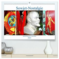 Sowjet-Nostalgie - Heimat-Museen in Ostpreußen (hochwertiger Premium Wandkalender 2025 DIN A2 quer), Kunstdruck in Hochglanz
