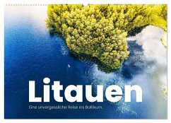 Litauen - Eine unvergessliche Reise ins Baltikum. (Wandkalender 2025 DIN A2 quer), CALVENDO Monatskalender - Calvendo;SF