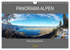 Panorama Alpen (Wandkalender 2025 DIN A4 quer), CALVENDO Monatskalender