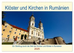 Kirchen und Klöster in Rumänien (Wandkalender 2025 DIN A2 quer), CALVENDO Monatskalender - Calvendo;Brack, Roland