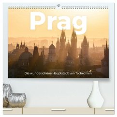 Prag - Die wunderschöne Hauptstadt von Tschechien. (hochwertiger Premium Wandkalender 2025 DIN A2 quer), Kunstdruck in Hochglanz