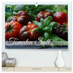 Tomaten Satt (hochwertiger Premium Wandkalender 2025 DIN A2 quer), Kunstdruck in Hochglanz