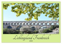 Lieblingsland Frankreich (Wandkalender 2025 DIN A2 quer), CALVENDO Monatskalender