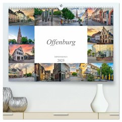 Offenburg Impressionen (hochwertiger Premium Wandkalender 2025 DIN A2 quer), Kunstdruck in Hochglanz - Calvendo;Meutzner, Dirk