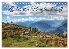 Zauber der Berglandschaft (Tischkalender 2025 DIN A5 quer), CALVENDO Monatskalender