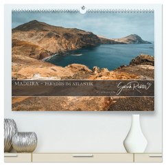 Madeira - Paradies im Atlantik (hochwertiger Premium Wandkalender 2025 DIN A2 quer), Kunstdruck in Hochglanz