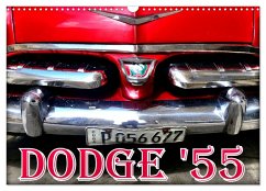 DODGE '55 (Wandkalender 2025 DIN A3 quer), CALVENDO Monatskalender